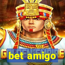 bet amigo